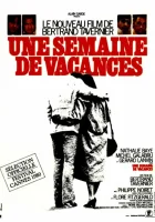 смотреть онлайн Неделя отпуска	Une semaine de vacances (1980) бесплатно в HD 