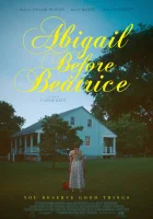 смотреть онлайн Эбигейл перед Беатрис (2025) бесплатно в HD 