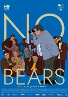 смотреть онлайн Без медведей (2022) бесплатно в HD 