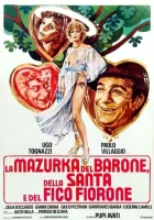 смотреть онлайн Мазурка барона, святой девы и фигового дерева (1975) бесплатно в HD 