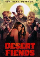 смотреть онлайн Пустынные Изверги (2025) бесплатно в HD 